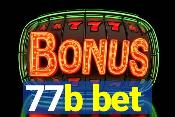 77b bet